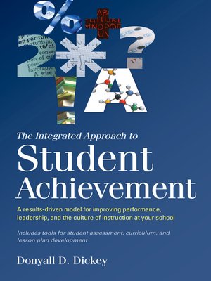 cover image of The Integrated Approach to Student Achievement